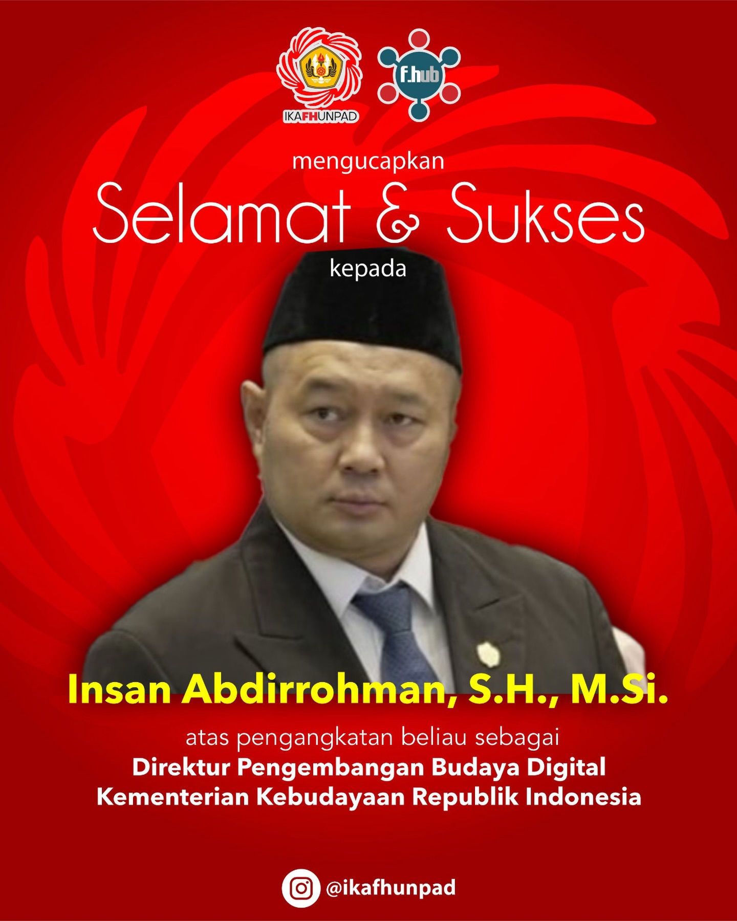 Selamat dan sukses kepada Kang Insan Abdirrohman, S.H., M.Si. (FH Unpad 1998)