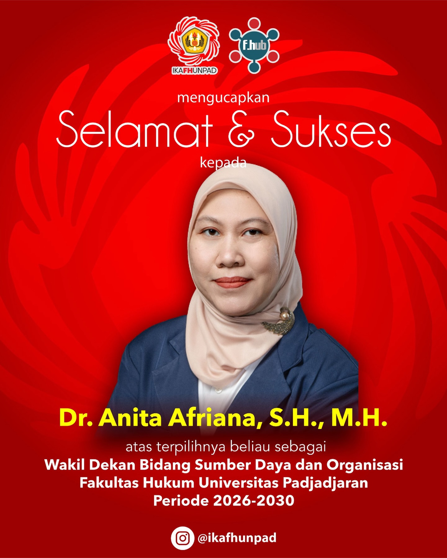 Selamat dan Sukses kepada Dr. Anita Afriana, S.H., M.H.