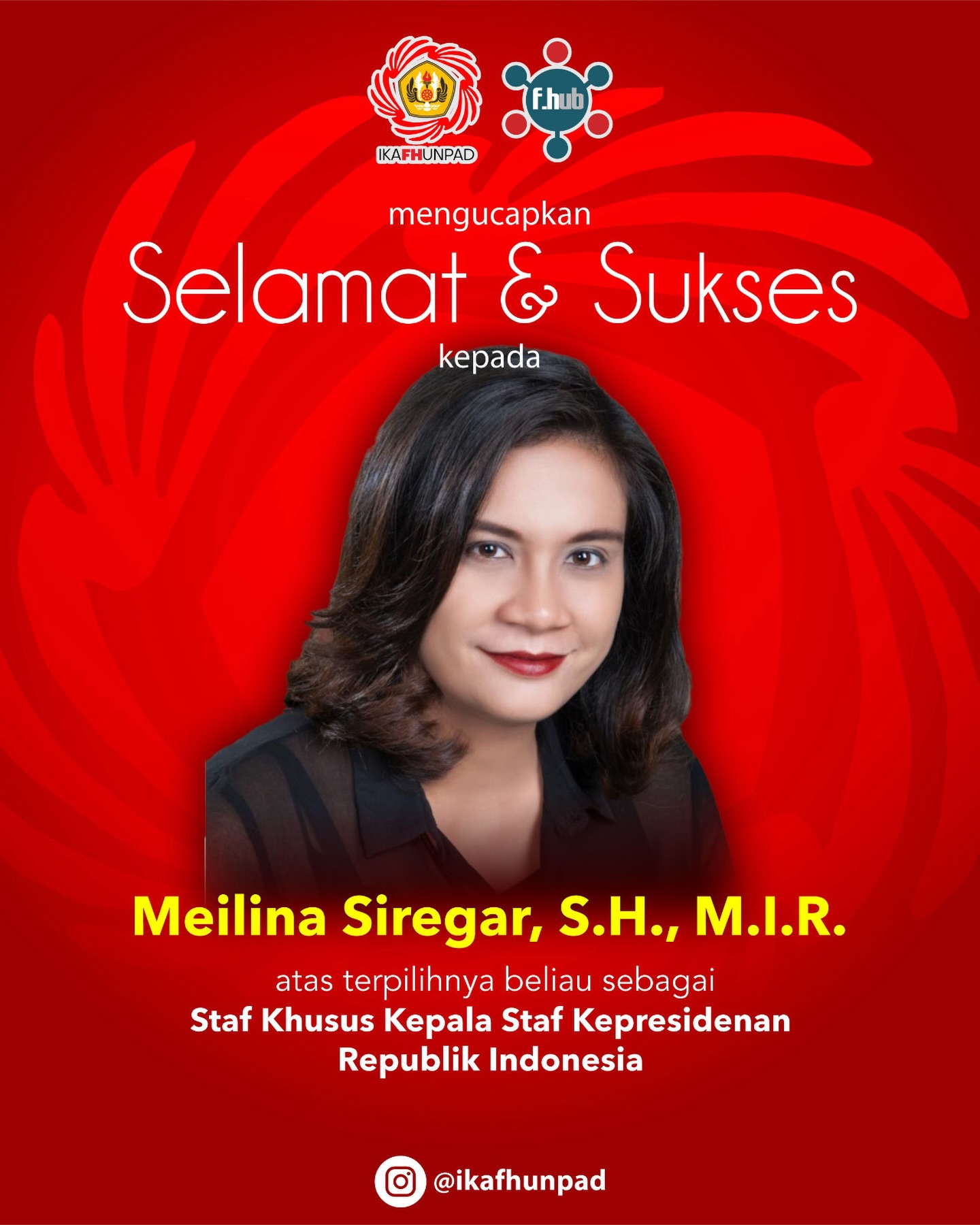 Selamat dan sukses kepada Teh Meilina Siregar, S.H., M.I.R. (Alumni FH Unpad 2000)
